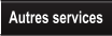 Autres services